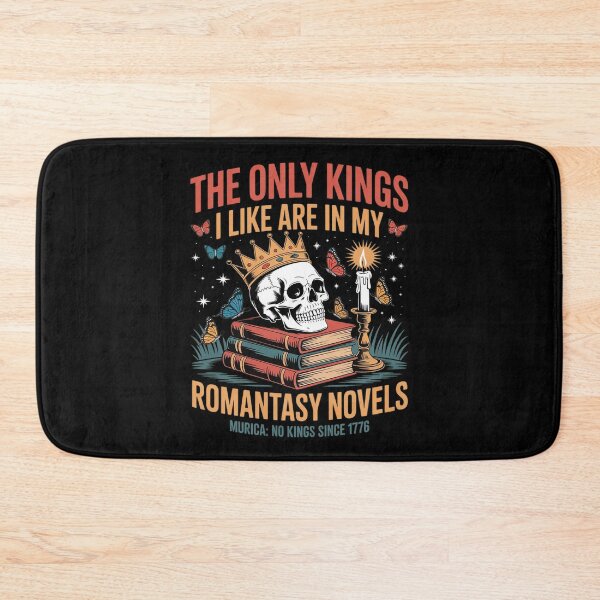 Item preview, The Only Kings I Like are in My Romantasy Novels designed and sold by FndPardaL.