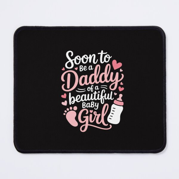 Item preview, Soon To Be A Daddy Of A Beautiful Baby Girl New Dad designed and sold by GalaFunny.