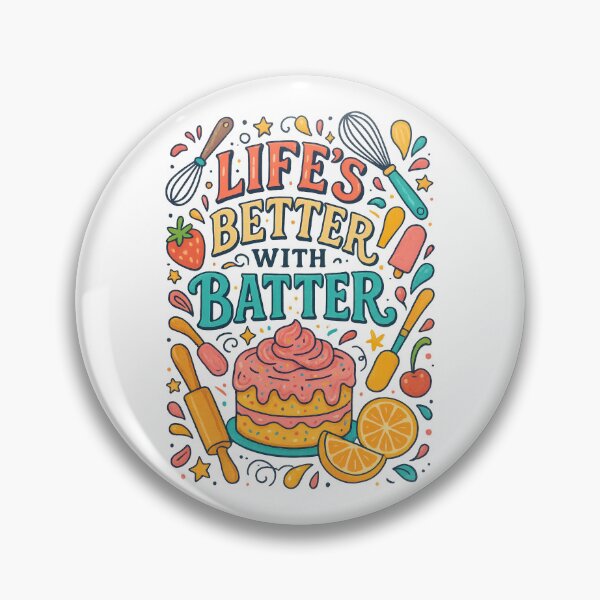 Item preview, Life’s Better with Batter Funny Baking Quote Colorful Kitchen Design designed and sold by inkoutninja.