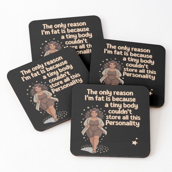 Item preview, The Only Reason I'm Fat Is Because A Tiny Body Couldn't designed and sold by FndPardaL.