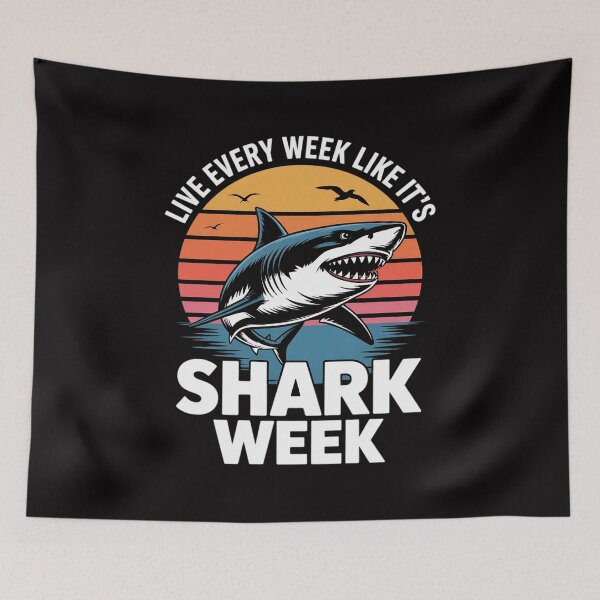Item preview, Shark Week Live Every Week Like It's Shark Week designed and sold by GalaFunny.