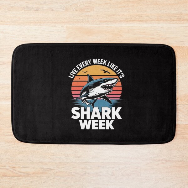 Item preview, Shark Week Live Every Week Like It's Shark Week designed and sold by GalaFunny.
