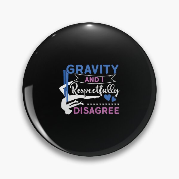 Item preview, Gravity And I Respectfully Disagree Aerial Dance Aerialist designed and sold by LucilleAntoi.