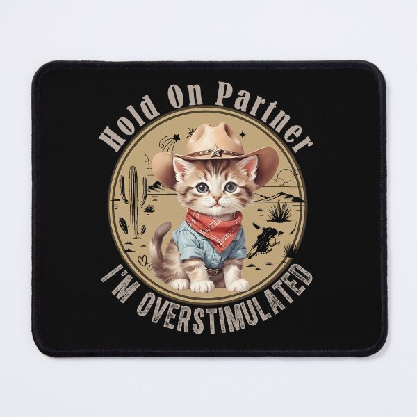 Item preview, Cowboy Cat Overstimulated Funny Western Tee designed and sold by LarryMBrown.