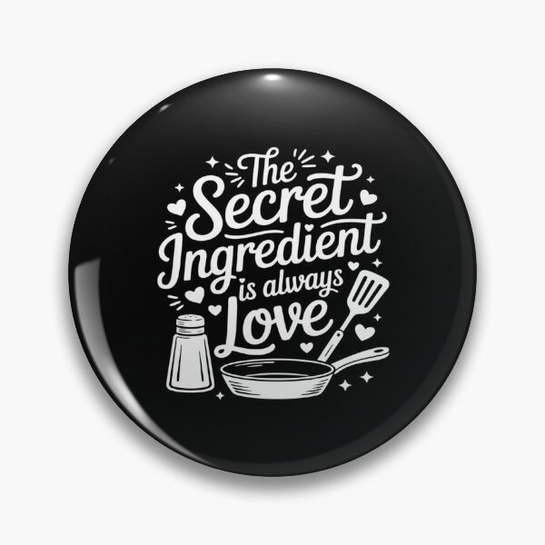 Item preview, THE SECRET INGREDIENT IS always love designed and sold by JaskconLIfe23.