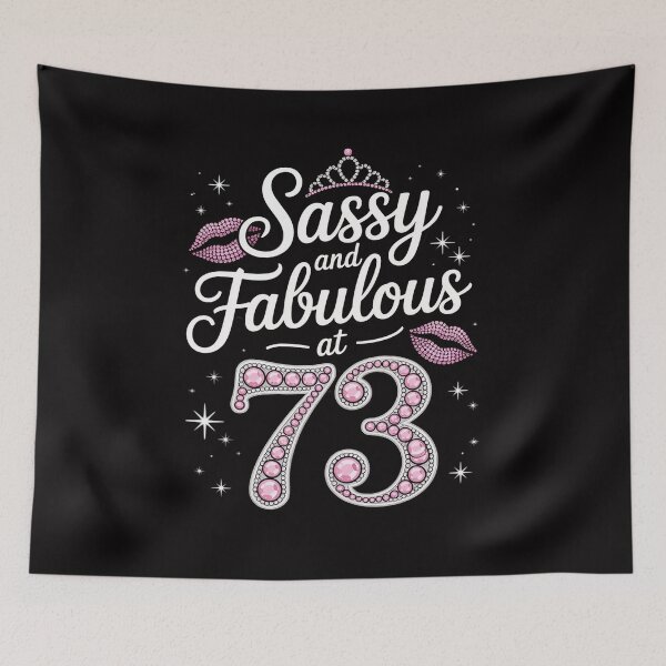 Item preview, Sassy And Fabulous At 73 73rd Pink Crown Lips Women Birthday designed and sold by GalaFunny.
