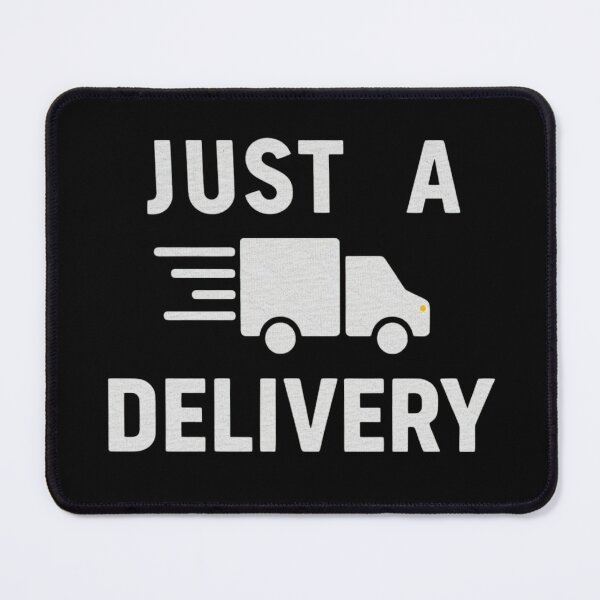 Item preview, Just a Delivery designed and sold by RED-MOUSE.