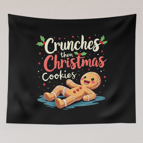 Item preview, Crunches Then Christmas Cookies Gingerbread Gym Workout designed and sold by ElizabethVivan.