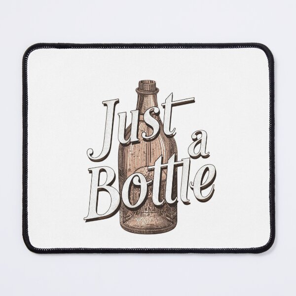 Item preview, Just a Bottle designed and sold by RED-MOUSE.