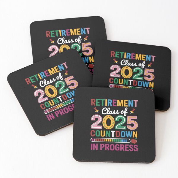 Item preview, Retirement Class Of 2025 Countdown In Progress Colourful designed and sold by RustsyMin.