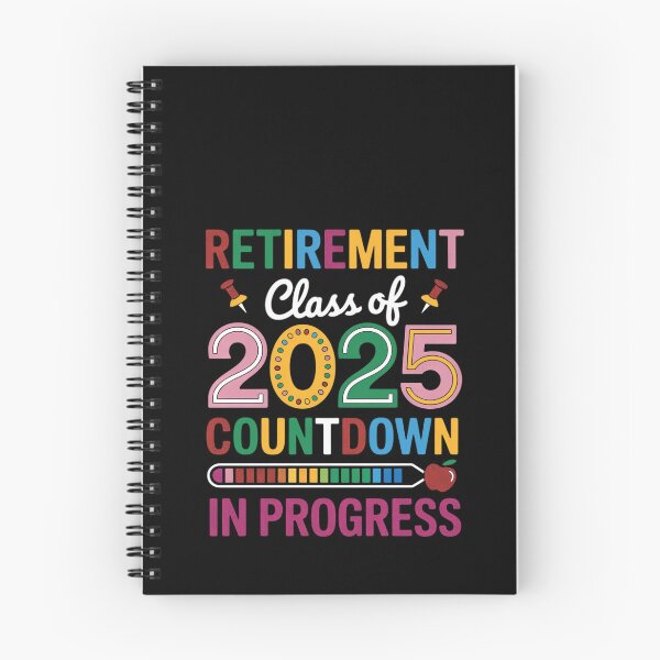 Item preview, Retirement Class Of 2025 Countdown In Progress Colourful designed and sold by RustsyMin.