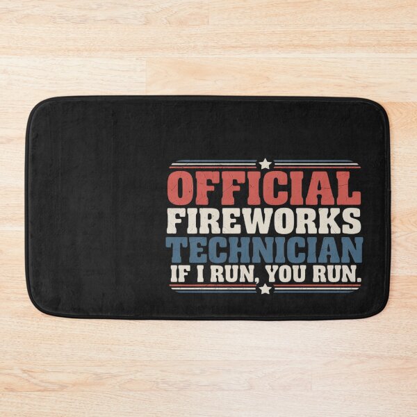 Item preview, Firework Technician If I Run You Run 4th Of July USA Groovy designed and sold by Hofersofer.