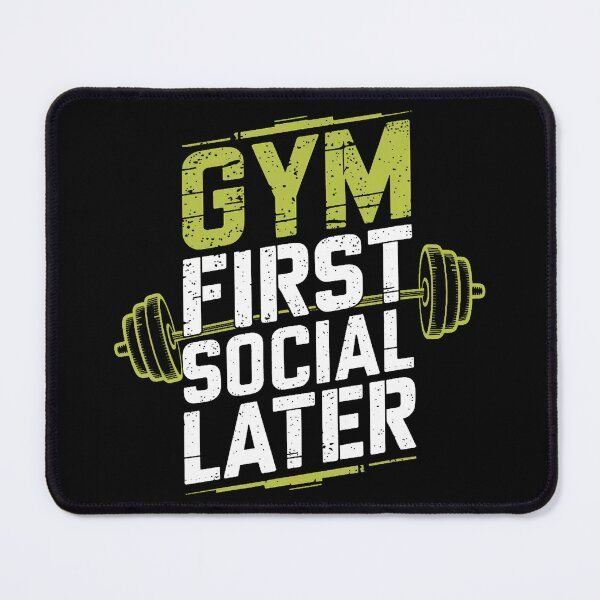 Item preview, Gym First Social Later Bodybuilder Weightlifting Workout designed and sold by BarbaraLillie.