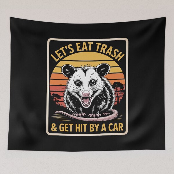 Item preview, Let's Eat Trash and Get Hit by a Car Opossum designed and sold by RustsyMin.