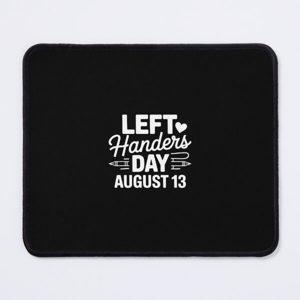 Item preview, Left Handers Day Left Southpaw Pride August 13 Quote designed and sold by RustsyMin.