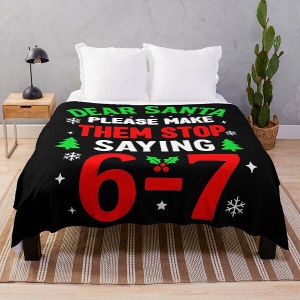 Item preview, Dear Santa 67 Funny Christmas Six Seven 6-7 designed and sold by SteveAllentc.