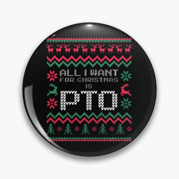 Item preview, Funny All I Want For Christmas Is Pto Matching Ugly designed and sold by SteveAllentc.
