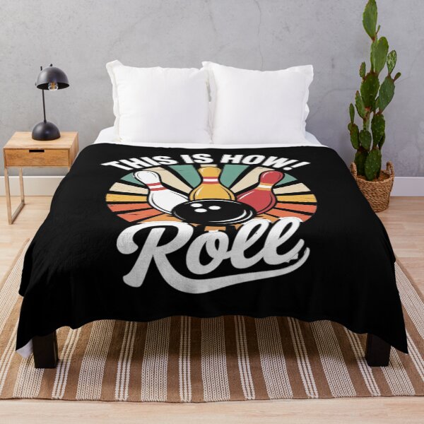 Item preview, This Is How I Roll Bowling Bowler designed and sold by TechnicalSara.