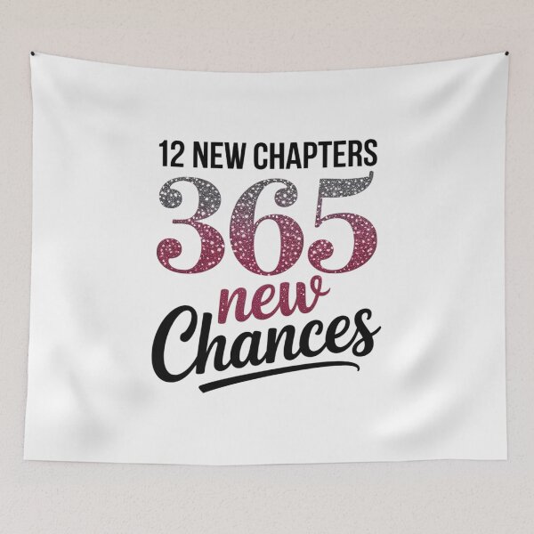Item preview, Happy New Year 12 New Chapters 365 New Chances designed and sold by SIGORDESIGN.