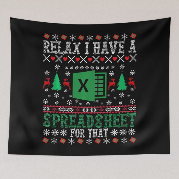 Item preview, I Have A Spreadsheet For That Christmas Ugly Sweater Excel designed and sold by Khescoiu.