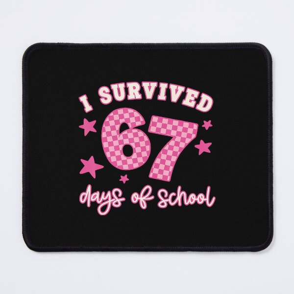 Item preview, I Survived 67 Days Of School Funny 67 Teachers Students Meme designed and sold by Khescoiu.