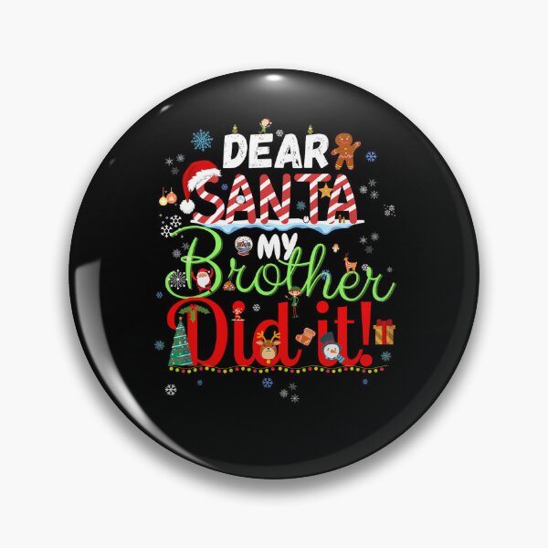 Item preview, Brother Retro It Holiday Funny Did Vintage Santa Christmas Dear My designed and sold by MediarMedic.