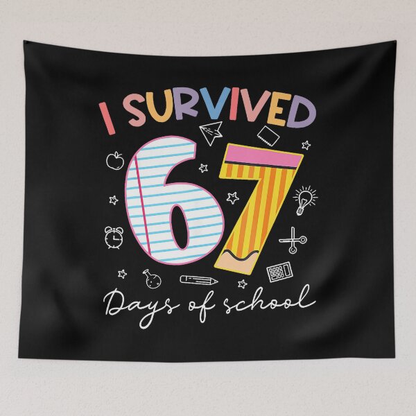 Item preview, I Survived 67 Days Of School Six Seven Meme Teacher Student designed and sold by Khescoiu.