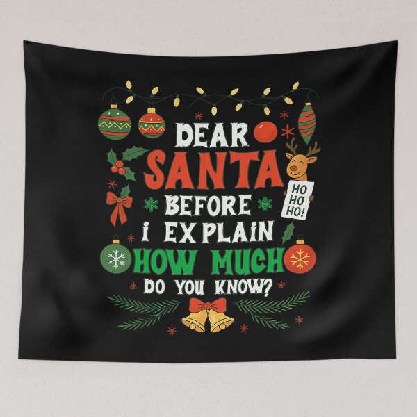 Item preview, Naughty Dear Santa List I Explain Santa The Funny Can On Christmas designed and sold by JoelyNavarro.