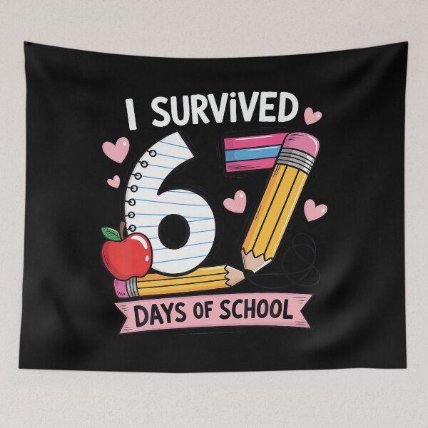 Item preview, I Survived 67 Days Of School Six Seven Meme designed and sold by Khescoiu.