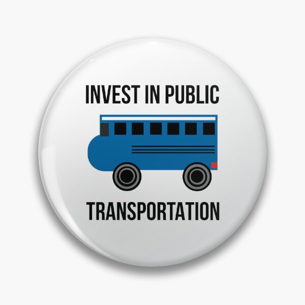 Item preview, Invest in public transportation  designed and sold by Rachel the Artist .