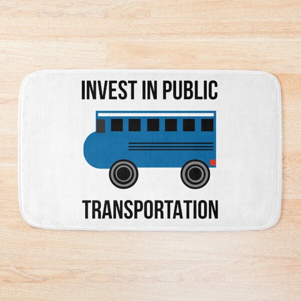 Item preview, Invest in public transportation  designed and sold by Rachel the Artist .