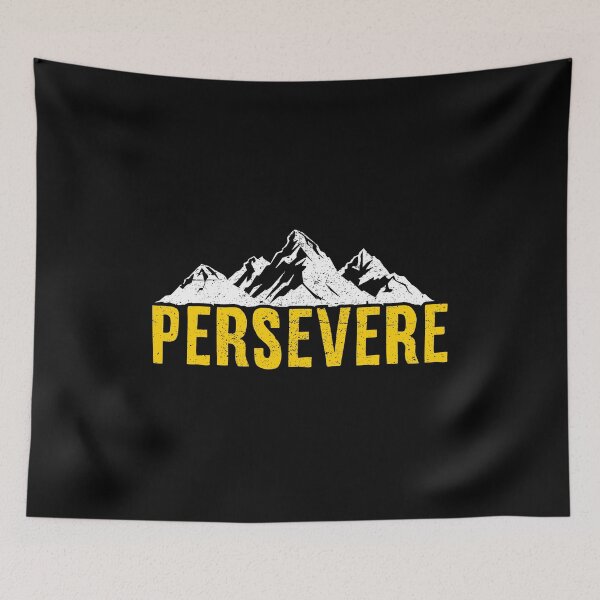 Item preview, Persevere - Inspirational Uplifting Positive Quote designed and sold by kafferahelma.