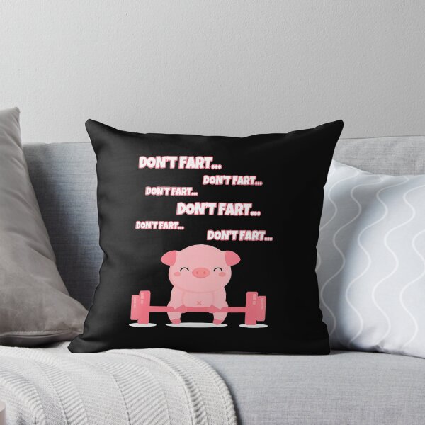 Item preview, Don'T Fart Cute Pig Lifting Weights Funny designed and sold by SarahLeanne1.