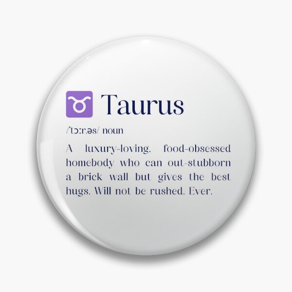 Item preview, Taurus Traits: Luxury, Food, and Stubborn Love designed and sold by HasHs.