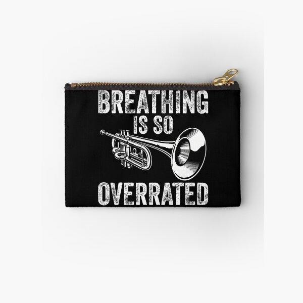 Item preview, Trumpet Breathing Is So Overrated Marching Band designed and sold by JosephineEdith1.
