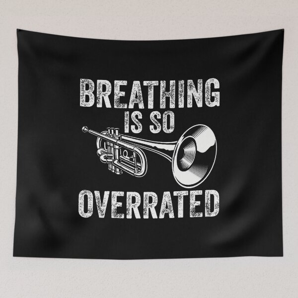Item preview, Trumpet Breathing Is So Overrated Marching Band designed and sold by JosephineEdith1.