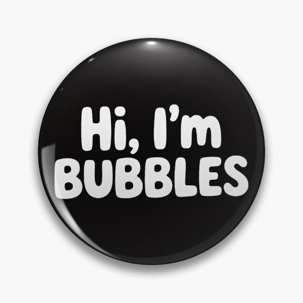 Item preview, Hi, I'm Bubbles designed and sold by margaridroso.