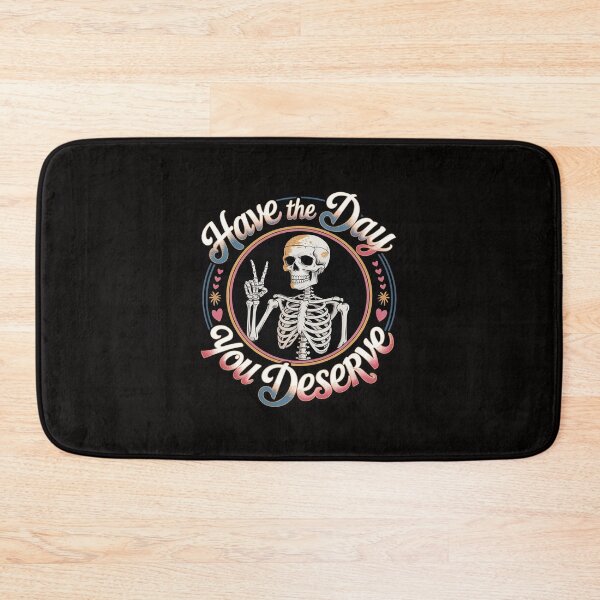 Item preview, Have the Day You Deserve designed and sold by margaridroso.