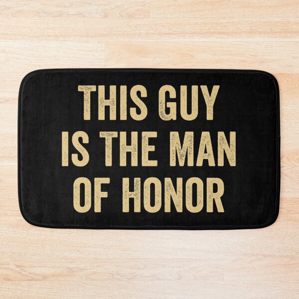 Item preview, This Guy is The Man of Honor designed and sold by harshanendian.