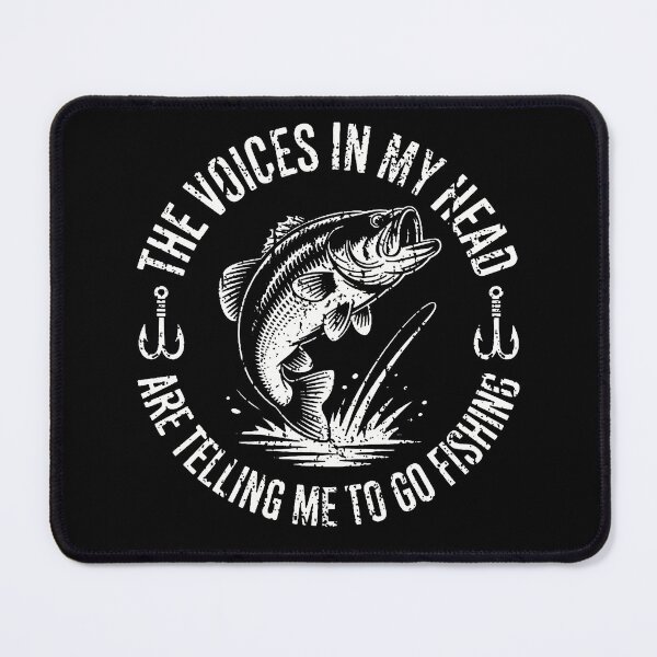 Item preview, The Voices In My Head Go Fishing designed and sold by ashlyhumphrey.