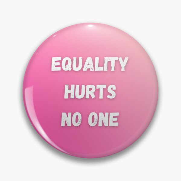 Item preview, Equality Hurts No One designed and sold by ash-blue.