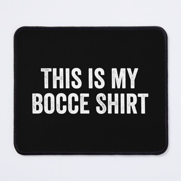 Item preview, This is my Bocce Shirt designed and sold by harshanendian.
