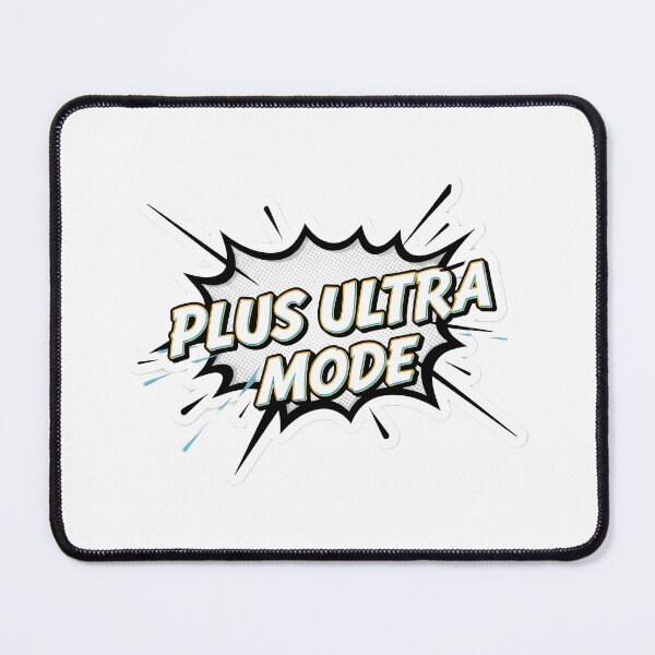 Item preview, Plus Ultra Mode  designed and sold by Otakism.