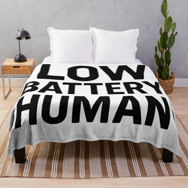 Item preview, Low Battery Human – Funny Meme Text designed and sold by kimkosovo.