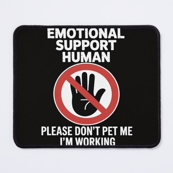 Item preview, Emotional Support-Human Halloween Do Not Pet Me designed and sold by BotboutiquePre.