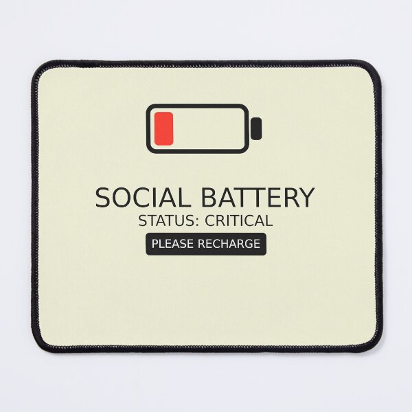 Item preview, Social Battery Low - Critical Status Aesthetic designed and sold by VisualZenith.