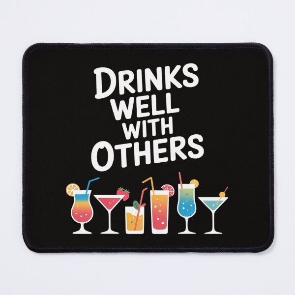 Item preview, Drinks Well With Others Cocktails designed and sold by BotboutiquePre.