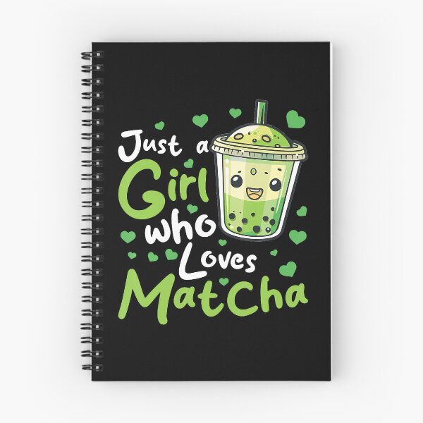 Item preview, Matcha Green Tea Latte Just A Girl Who Loves Matcha designed and sold by DeannaAntoin.