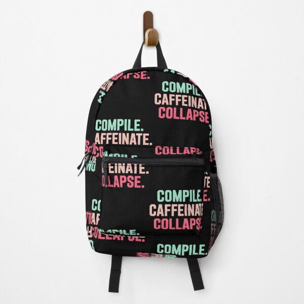 Item preview, Compile Caffeinate Collapse Programmer Sleep Humor designed and sold by DonnieJennie.