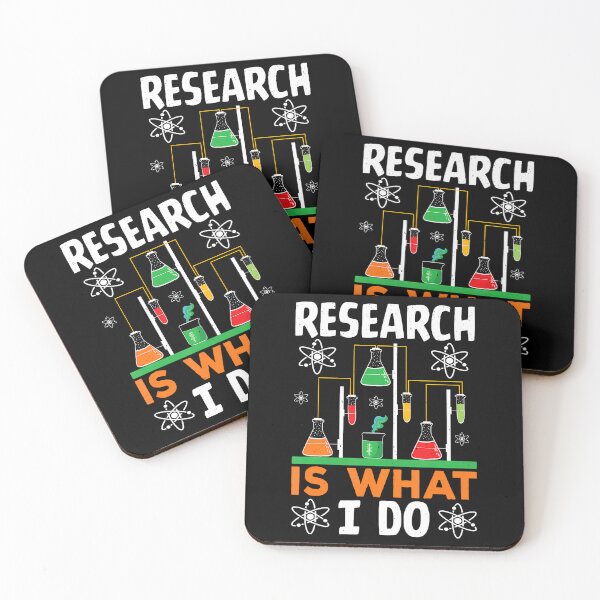Item preview, Research Is What I Do Science Humor designed and sold by ElaineEsther.